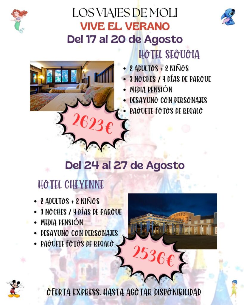 OFERTA DISNEYLAND PARIS AGOSTO 2025