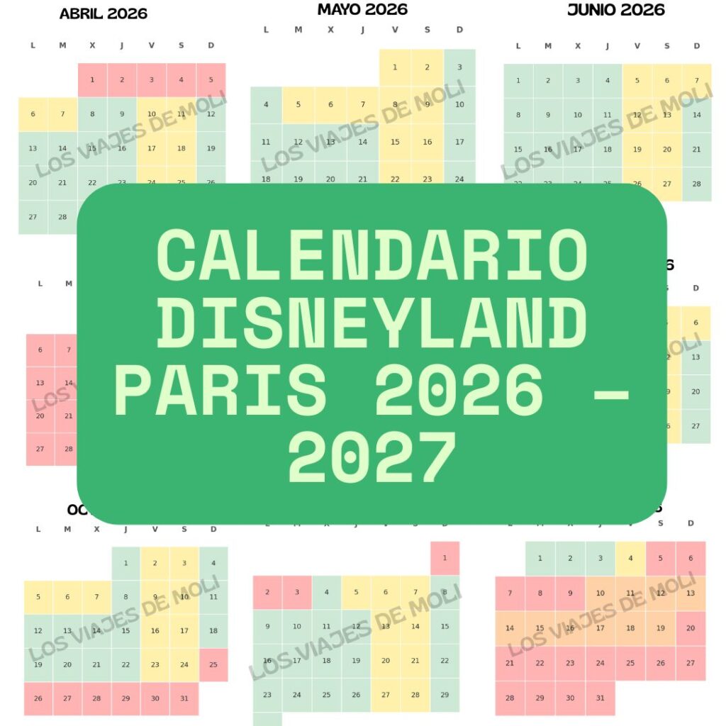 Calendario de precios Disneyland Paris 2026 2027 por temporadas visual