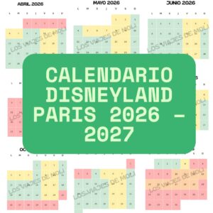 Calendario de precios Disneyland Paris 2026 2027 por temporadas visual