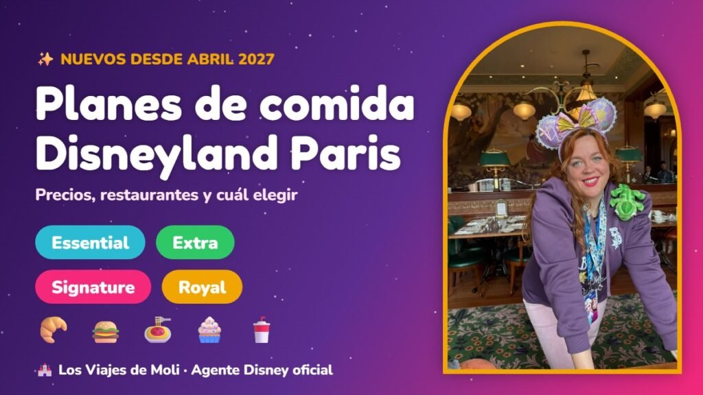 Planes de comida de Disneyland Paris 2027 con Lara en un restaurante del parque